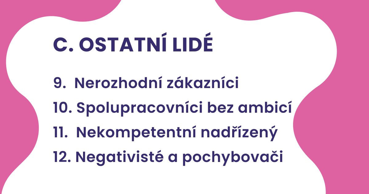 jak neztrácet čas kvůli ostatním